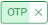 Options de connexion - 06 bouton OTP